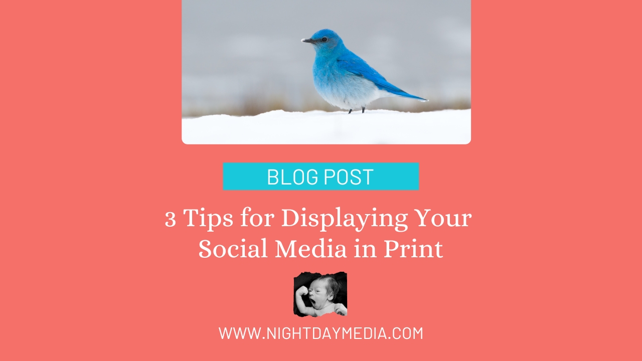 3 Tips on Displaying Your Social Media in Print - RECTANGLE